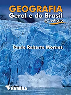 Geografia Geral e do Brasil - Volume Único