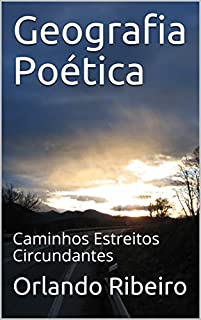 Livro Geografia Poética: Caminhos Estreitos Circundantes