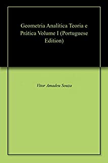 Livro Geometria Analítica  Teoria e Prática  Volume I