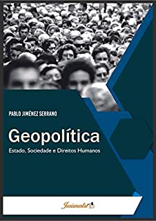 Livro Geopolítica: Estado, Sociedade e Direitos Humanos