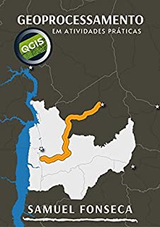 Livro Geoprocessamento em atividades práticas