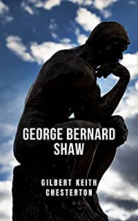Livro George Bernard Shaw: Um livro que revela as polêmicas com Chesterton