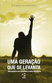 Livro Uma Geração que se Levanta