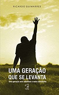 Livro Uma Geração que se Levanta