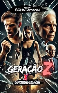 Livro Geração Z X Capitalismo Selvagem