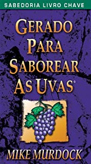 Livro Gerado Para Saborear As Uvas