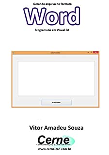 Gerando arquivo no formato Word Programado em Visual Basic