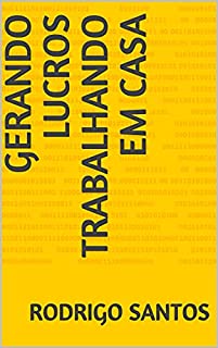 Livro Gerando Lucros Trabalhando Em Casa