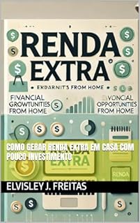 Livro Como Gerar Renda Extra em Casa com Pouco Investimento
