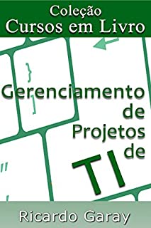 Livro Gerenciamento de  projetos de  TI