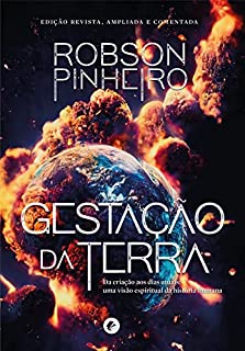 Livro Gestação da Terra: Da criação aos dias atuais: uma visão espiritual da história humana
