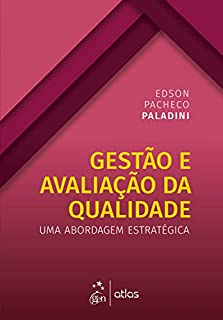 Livro Gestão e avaliação da qualidade: Uma abordagem estratégica
