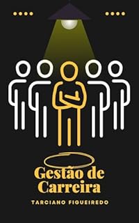 Livro Gestão de Carreira: Estratégias para o Sucesso