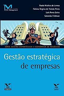 Gestão estratégica de empresas (FGV Management)