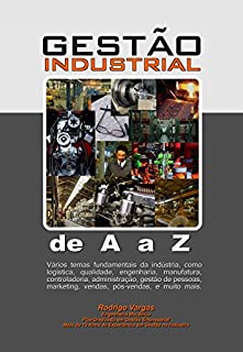 Livro Gestão Industrial de A a Z