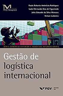 Livro Gestão de logística internacional (FGV Management)