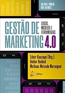 Livro Gestão de marketing 4.0: Casos, modelos e ferramentas