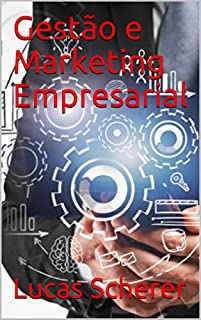 Livro Gestão e Marketing Empresarial