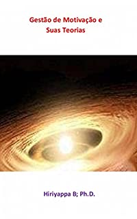 Livro Gestão de Motivação e Suas Teorias