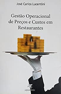 Livro Gestão Operacional de Preços e Custos em Restaurantes