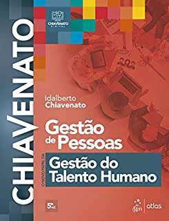 Gestão de Pessoas: O Novo Papel da Gestão do Talento Humano