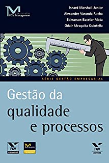 Livro Gestão da qualidade e processos (FGV Management)