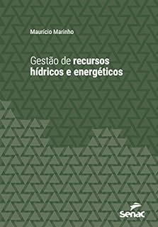 Gestão de recursos hídricos e energéticos (Série Universitária)