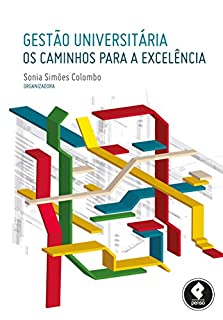 Livro Gestão Universitária: Os Caminhos para a Excelência