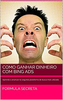 Livro GESTOR DE TRAFEGO COM BING ADS: Aprenda a anunciar na segunda plataforma de busca mais utilizada