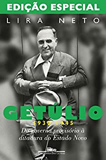 Livro Getúlio (1930-1945) - Edição especial: Do governo provisório à ditadura do Estado Novo