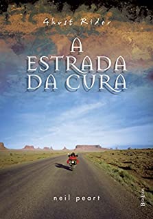 Livro Ghost rider: A estrada da cura