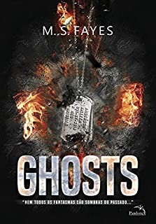 Livro GHOSTS: "Nem todos os fantasmas são sombras do passado..."