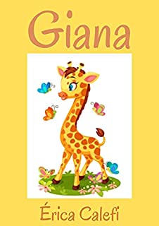 Livro Giana: Infantil- ótimo para ler antes de dormir.