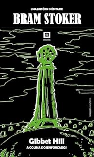 Livro Gibbet Hill, A Colina dos Enforcados