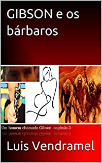 Livro GIBSON e os bárbaros