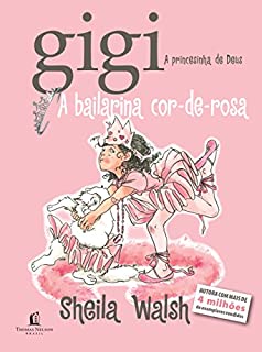 Livro Gigi: A bailarina cor-de-rosa
