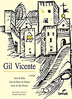 Livro Gil Vicente: auto da Índia, auto da barca do inferno, farsa de Inês Pereira