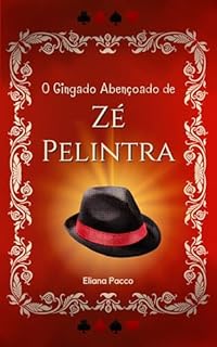 Livro O Gingado Abençoado de Zé Pelintra
