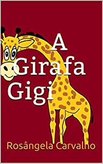 Livro A Girafa Gigi