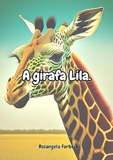 Livro A GIRAFA LILA.