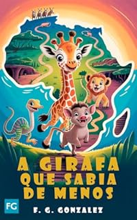 A Girafa que sabia de menos