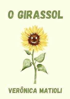 Livro O girassol (Infantil)