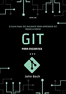 Livro Git para iniciantes: La guida definitiva per principianti all'apprendimento di Git passo dopo passo