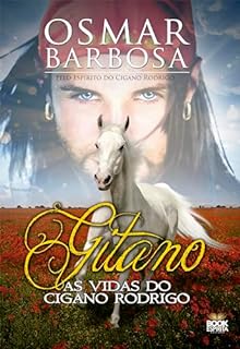 Livro Gitano - As Vidas do Cigano Rodrigo