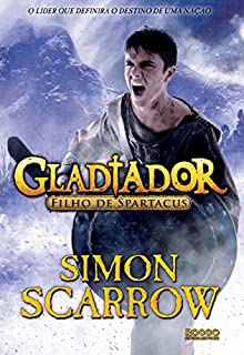 Gladiador:  Filho de Spartacus