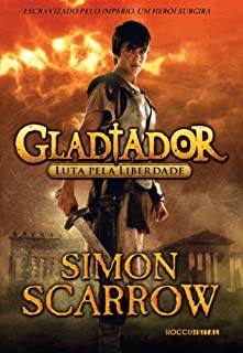 Livro Gladiador: Luta pela liberdade