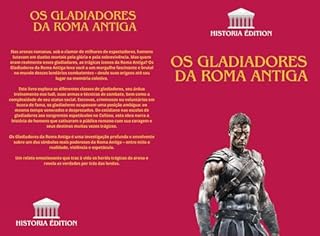 OS GLADIADORES DA ROMA ANTIGA: Mestre da Arena : História e Vida dos Gladiadores Romanos