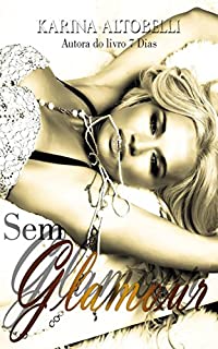 Livro SEM GLAMOUR