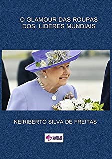 Livro O Glamour Das Roupas Dos LÍderes Mundiais