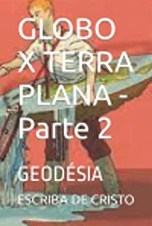 Livro Globo X Terra Plana - Parte 2